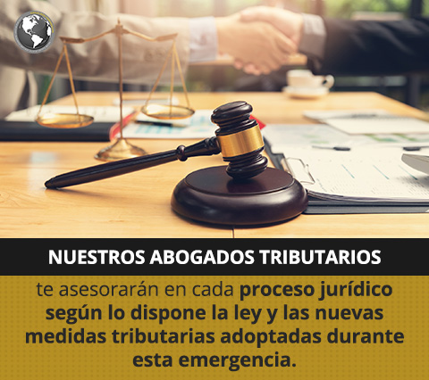 Las Medidas Tributarias Adoptadas Durante la Emergencia Sanitaria te las Aclaramos Aquí. Mazo Legal Sobre Medidas Tributarias Adoptadas Durante la Emergencia Sanitaria.