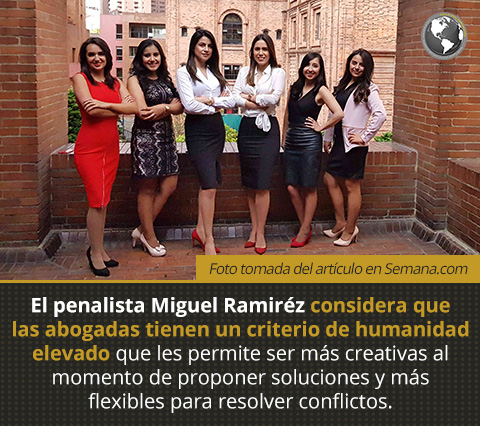 Ventajas de las Mujeres Abogadas en Colombia Según la Revista Web Semana