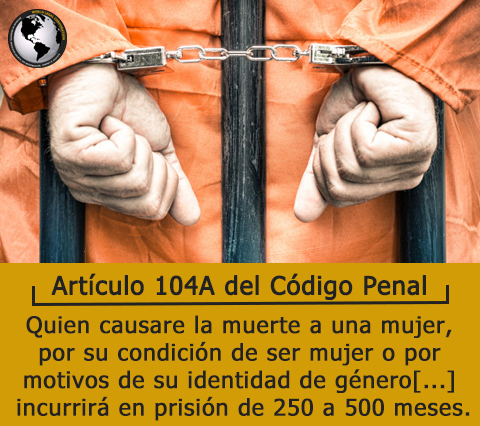 El Cdigo Penal Colombiano recoge dos artculos para especificar las penas y las situaciones agravantes para quienes cometan especficamente el feminicidio u homicidio a una mujer por su condicin de ser mujer