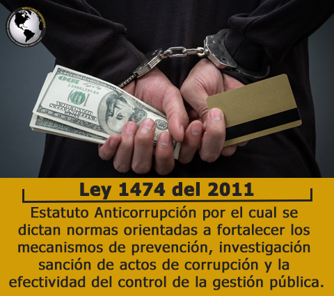 Ley 1474 del 2011 es un Estatuto Anticorrupción que agrava las penas y toma medidas legales para frenar la corrupción.