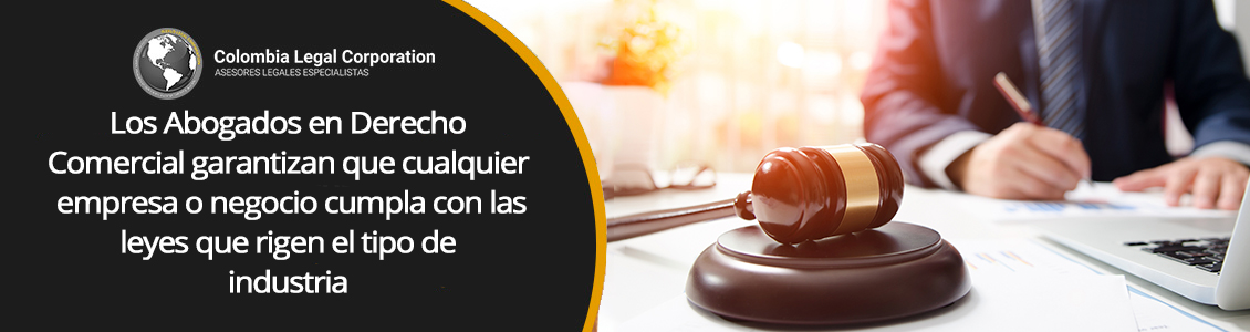 Abogados en Derecho Comercial en Bogotá