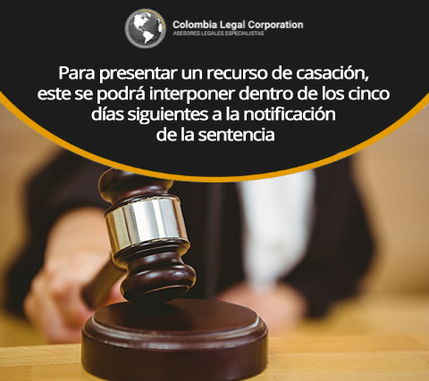 El recurso de casación en Colombia