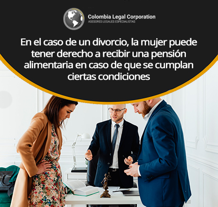 Qu le corresponde a la mujer en caso de divorcio en Colombia